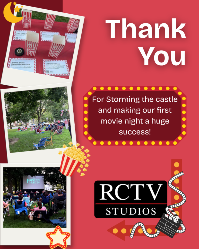 An image that says "thank you" on the upper-right corner. There are three images on the left-hand side. One is of popcorn buckets with raffle prizes. The second image is of people sitting in chairs on grass. The third image is people watching a screen and the screen says "The Princess Bride." The text below the thank you text says "For Storming the castle and making our first movie night a huge success!"